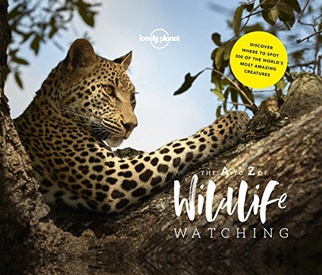Reisgids The A-Z of Wildlife Watching | Lonely Planet