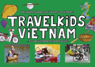 Kinderreisgids Travelkids Vietnam | Far Lowlands Publishing