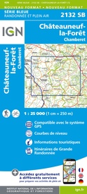 Wandelkaart - Topografische kaart 2132 SB - Serie Bleue Châteauneuf-la-Forêt, Chamberet  | IGN - Institut Géographique National