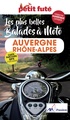 Reisgids Les plus belles balades à moto Auverge Rhône-Alpes 23-24 | Petit Futé