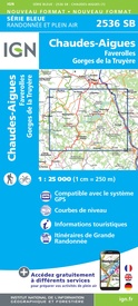 Wandelkaart - Topografische kaart 2536 SB - Serie Bleue Chaudes-Aigues, Gorges de la Truyère, Faverolles | IGN - Institut Géographique National