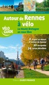 Fietsgids Autour de Rennes à Vélo - Bretagne | Editions Ouest-France