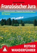 Wandelgids 252 Französischer Jura | Rother Bergverlag