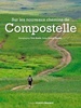 Wandelgids France Compostelle nouveaux chemins | Editions Ouest-France