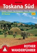 Wandelgids 313 Toskana (Toscane) Süd | Rother Bergverlag