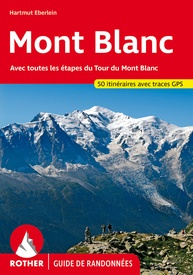 Wandelgids Mont-Blanc (Franstalig) | Rother Bergverlag