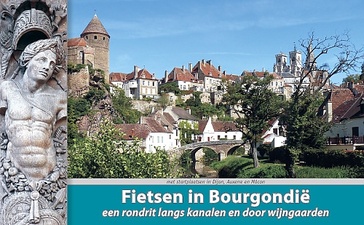 Fietsgids Fietsen in Bourgondië | ReCreatief Fietsen