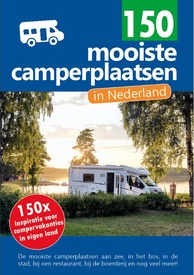 Campergids 150 mooiste camperplaatsen in Nederland | Orange Books