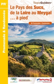 Wandelgids P438 Le Pays des Sucs, de la Loire au Meygal à pied | FFRP