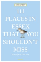 Places in Essex That You Shouldn't Miss