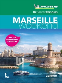 Reisgids Michelin groene gids weekend Marseille | Lannoo