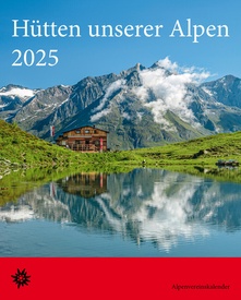 Kalender Hütten unserer Alpen 2025 | Korsch