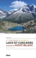 Lacs et cascades autour du Mont-Blanc