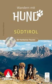 Wandelgids Südtirol - Wandern mit Hund | Rother Bergverlag