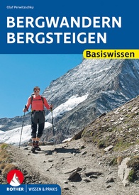 Bergsporthandboek Bergwandern - Bergsteigen | Rother Bergverlag