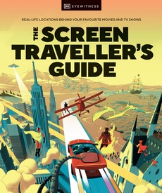 Reisinspiratieboek Screen Traveller's Guide | Dorling Kindersley