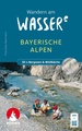 Wandelgids Bayerische Alpen - Wandern am Wasser | Rother Bergverlag