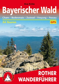 Wandelgids Bayerischer Wald - Beierse Woud | Rother Bergverlag