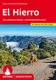 Wandelgids Rother Wandefuhrer Spanje El Hierro | Rother Bergverlag